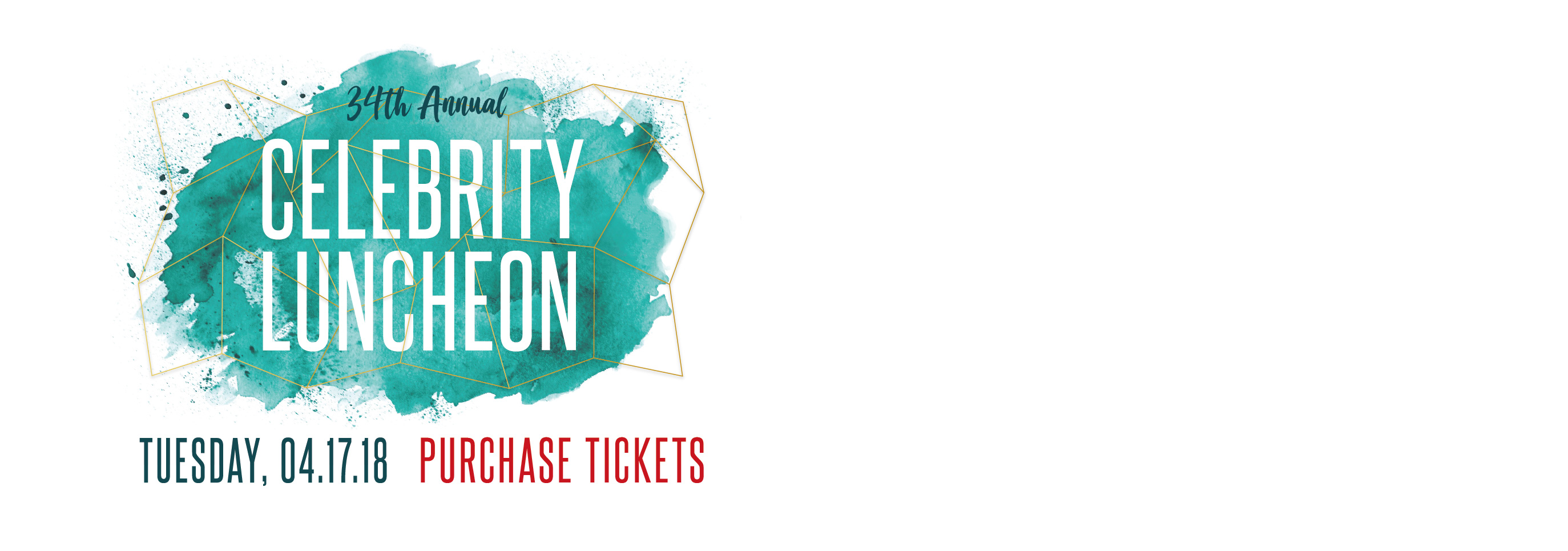 Purchase Tickets for the 2018 Celebrity Luncheon